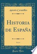 libro Historia De España, Vol. 4 (classic Reprint)